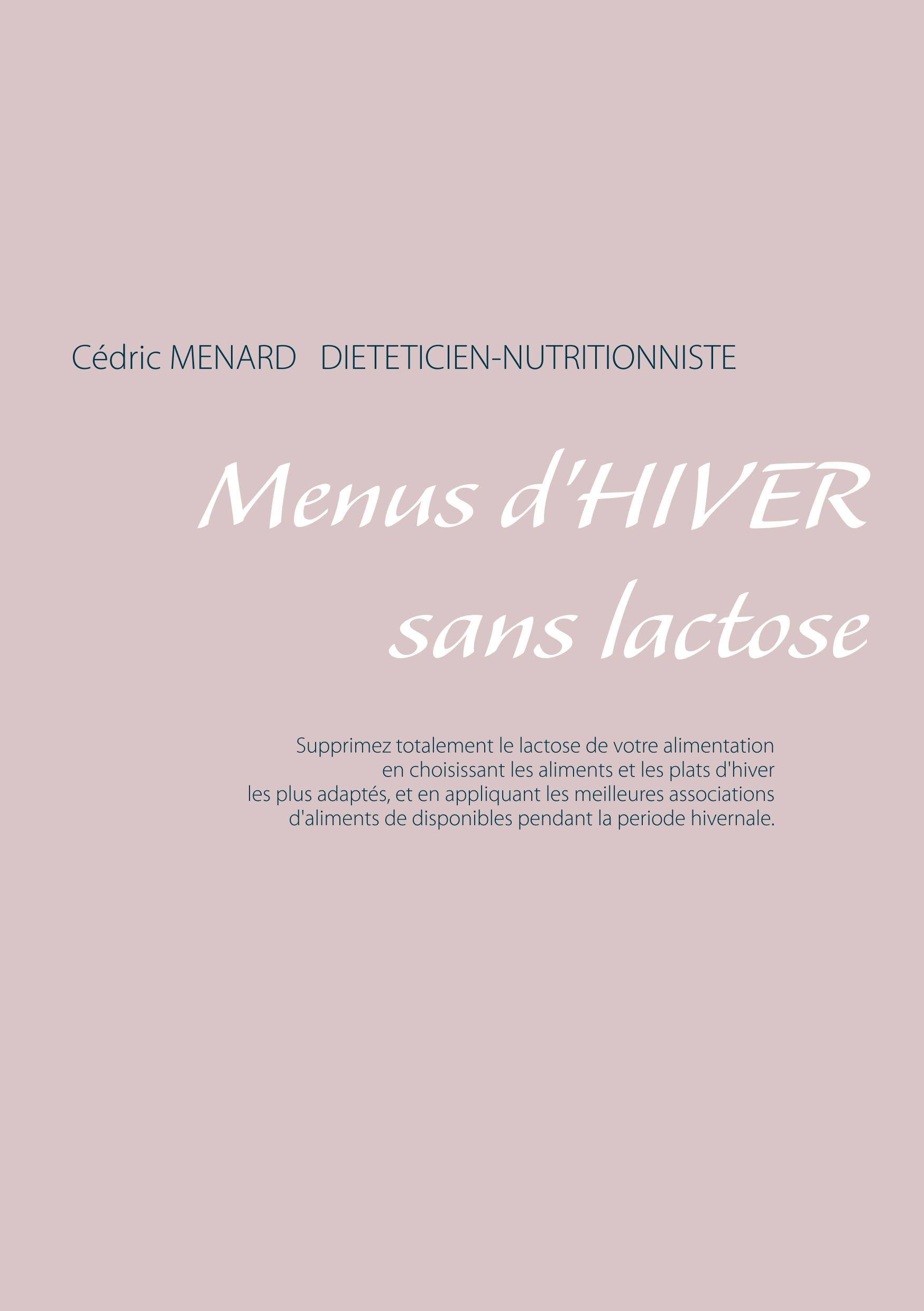 Menus d'hiver sans lactose