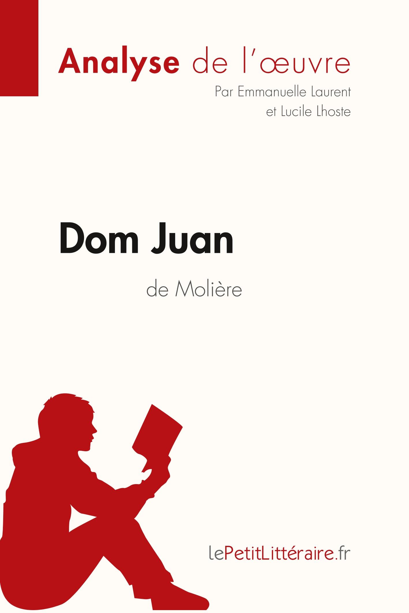 Dom Juan de Molière (Analyse de l'oeuvre)