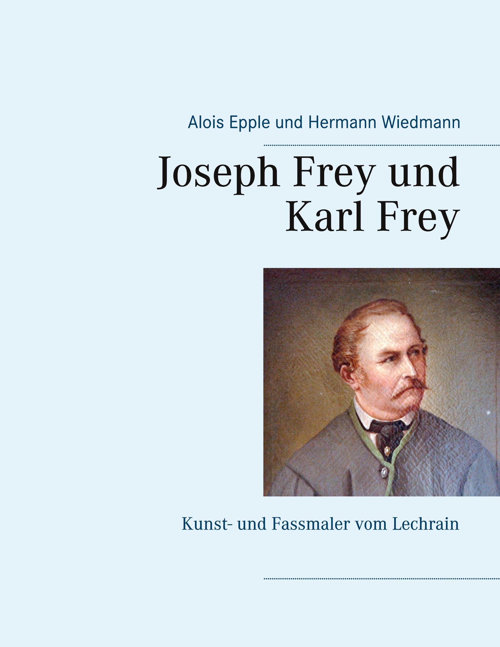 Joseph Frey und Karl Frey