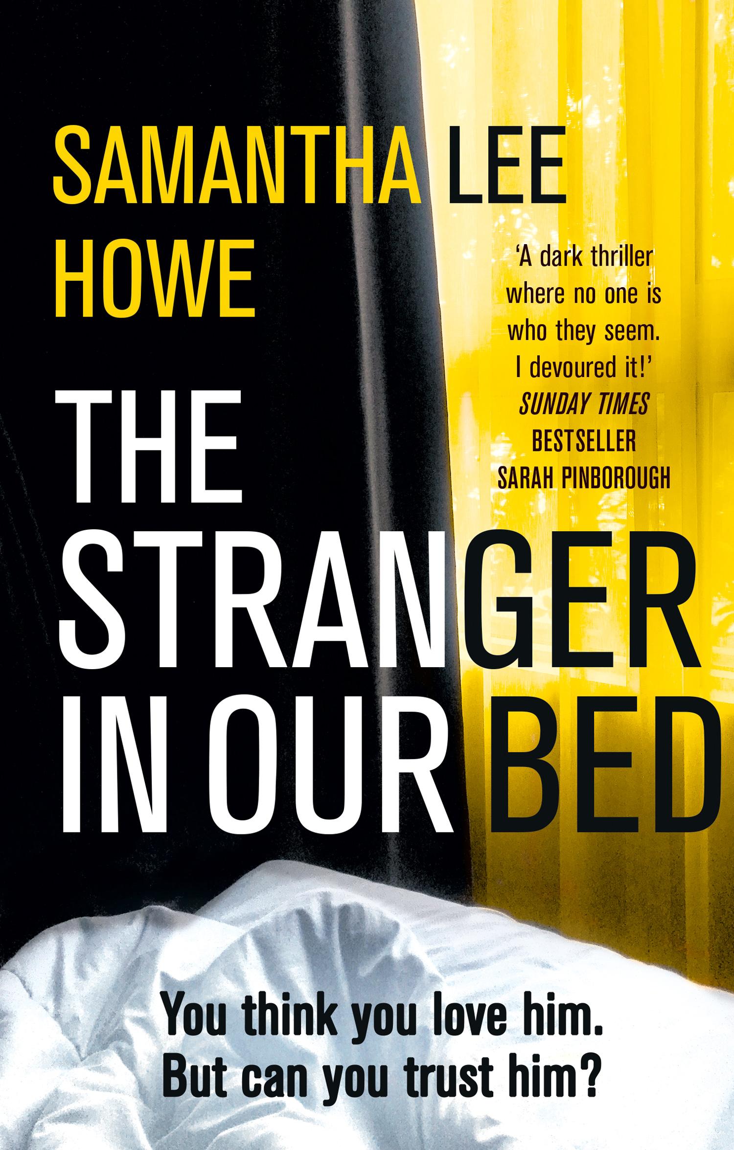 The Stranger in Our Bed