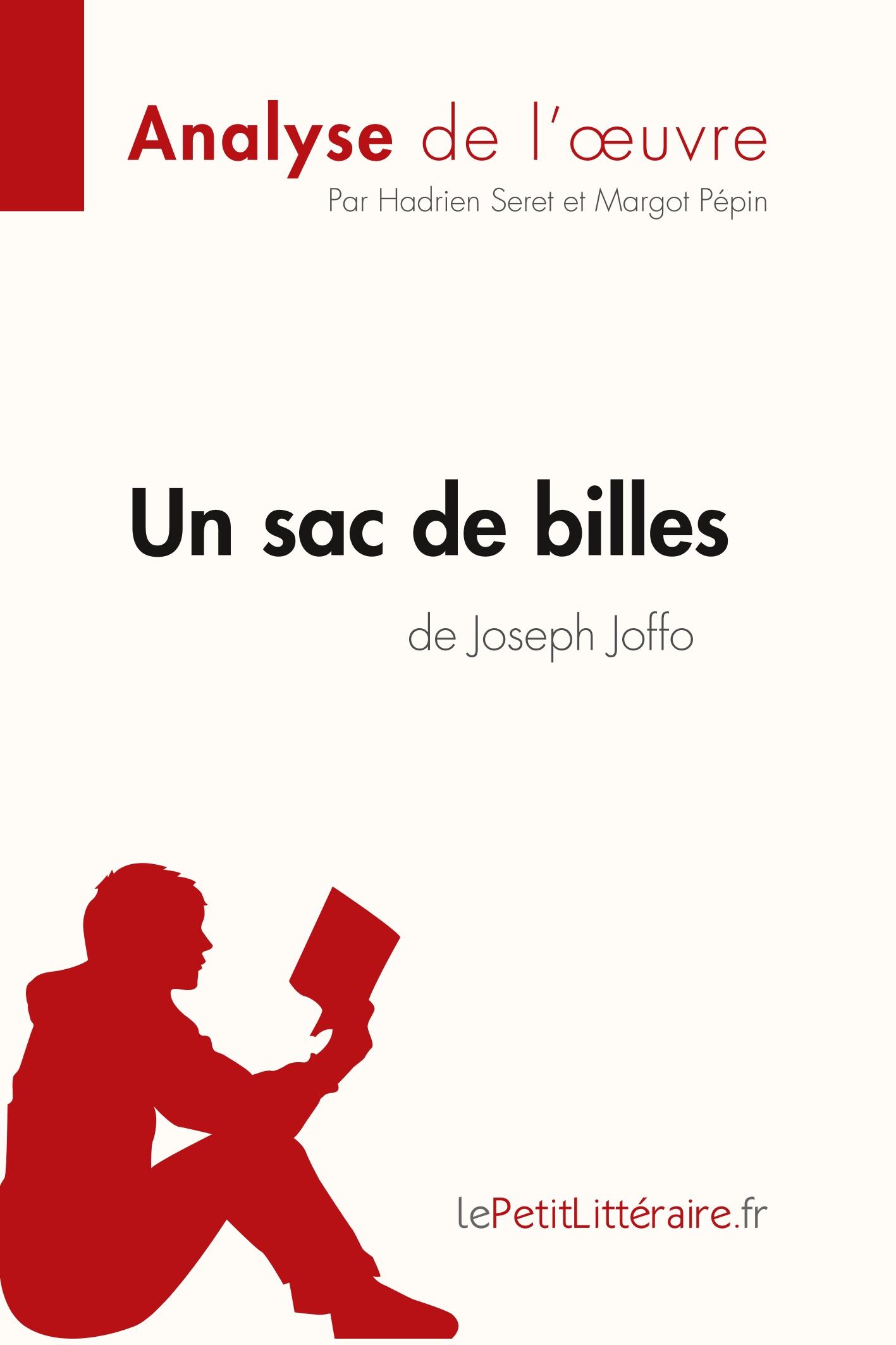 Un sac de billes de Joseph Joffo (Analyse de l'oeuvre)