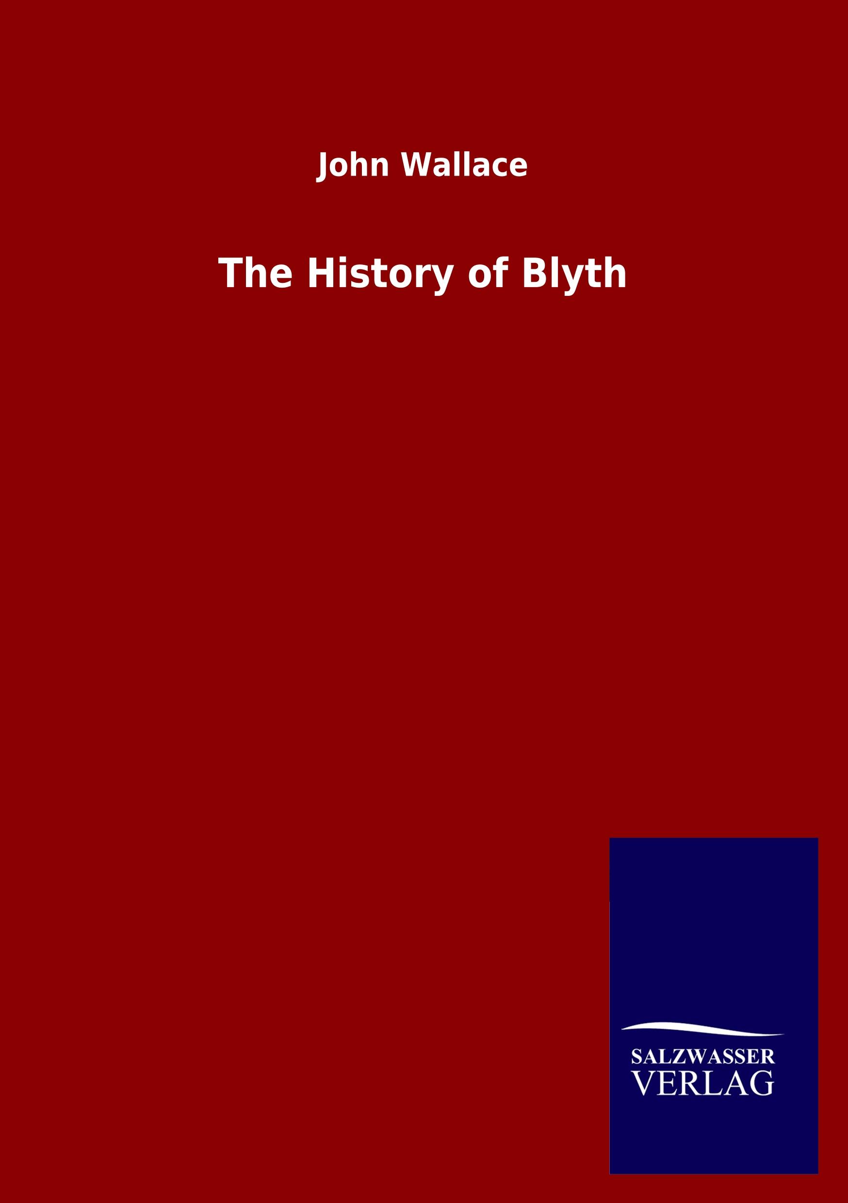 The History of Blyth