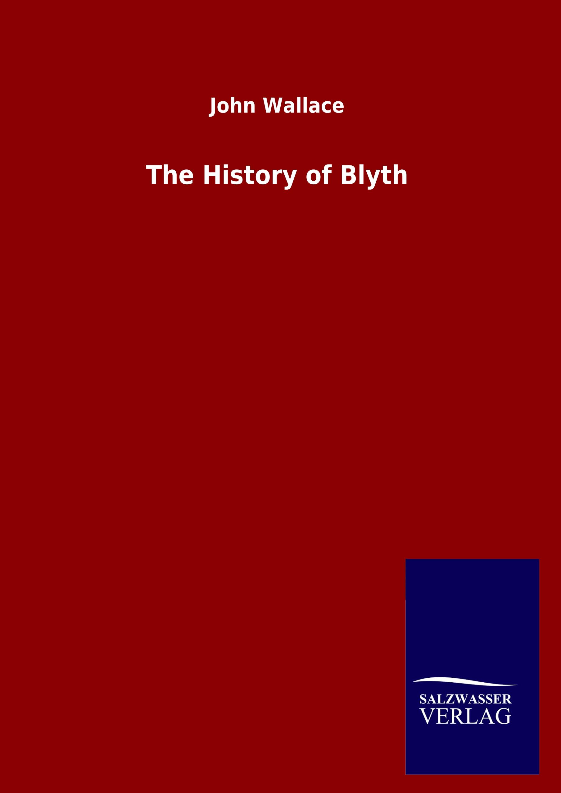 The History of Blyth