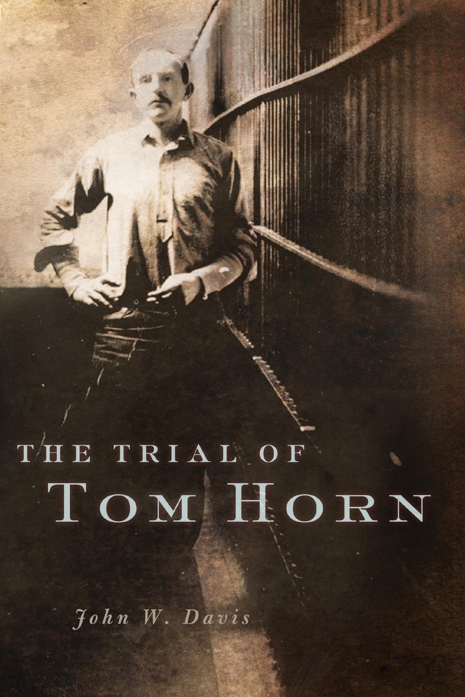 The Trial of Tom Horn