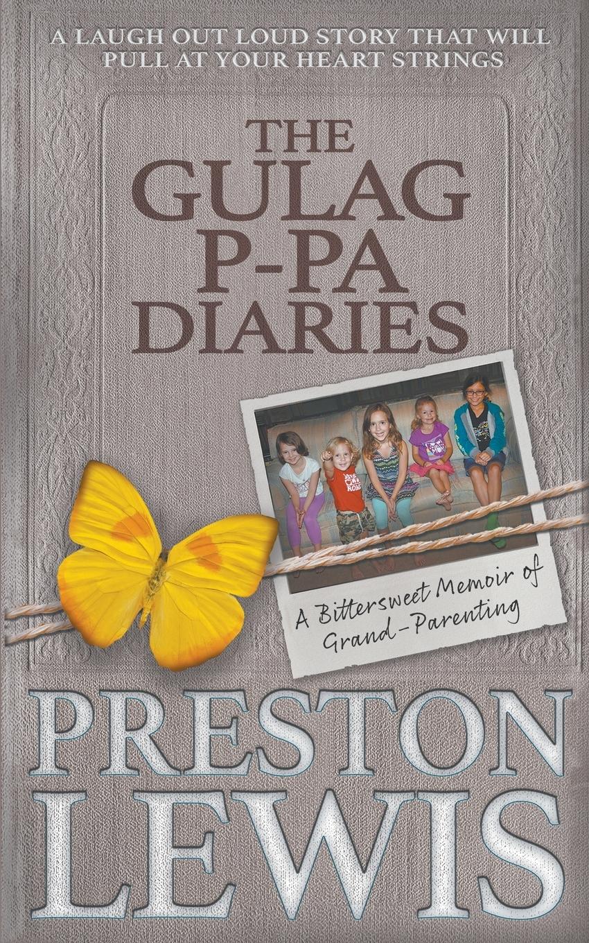 The Gulag P-Pa Diaries