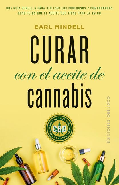 Curar Con El Aceite de Cannabis