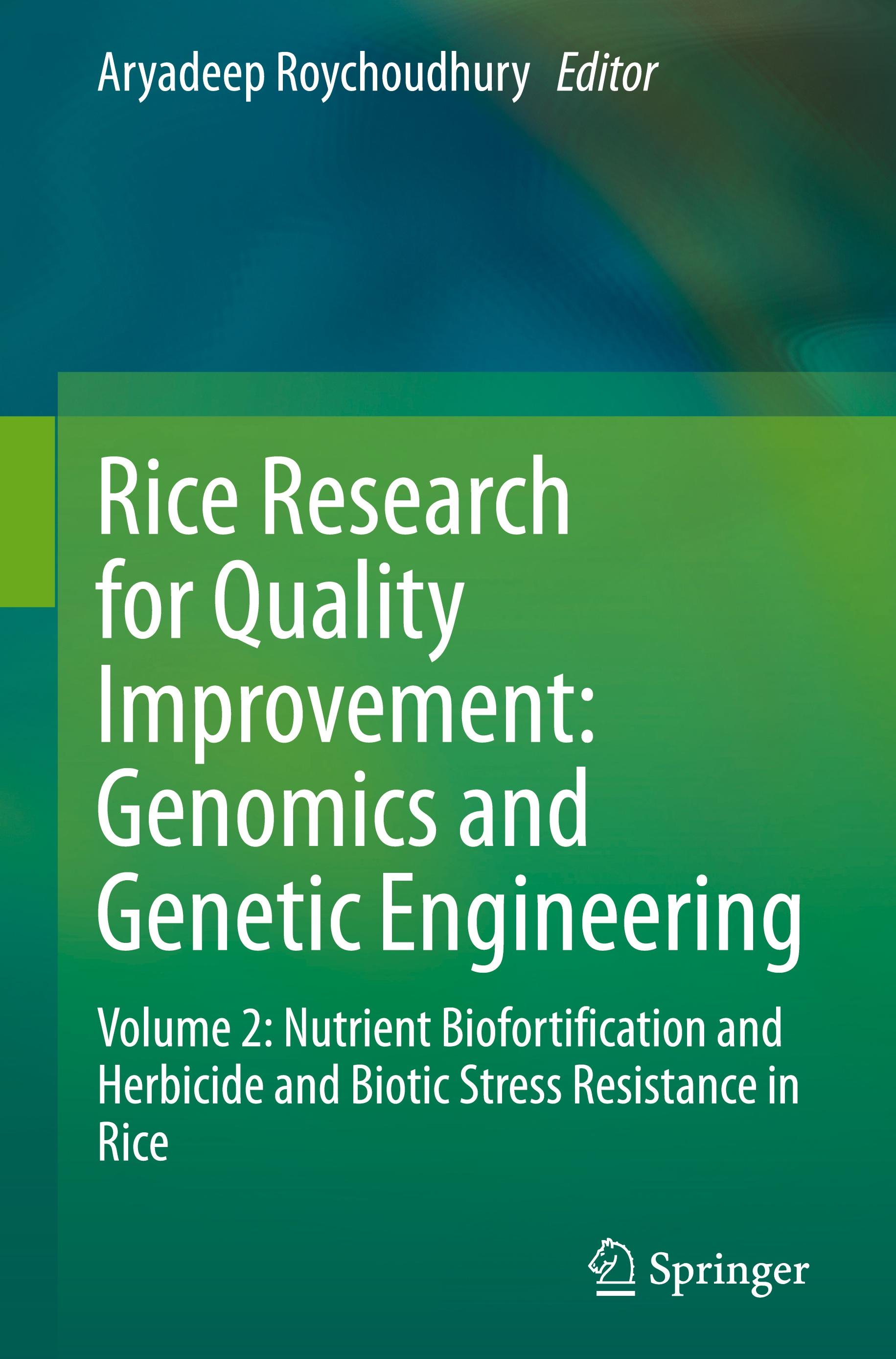 Rice Research for Quality Improvement: Genomics and Genetic Engineering