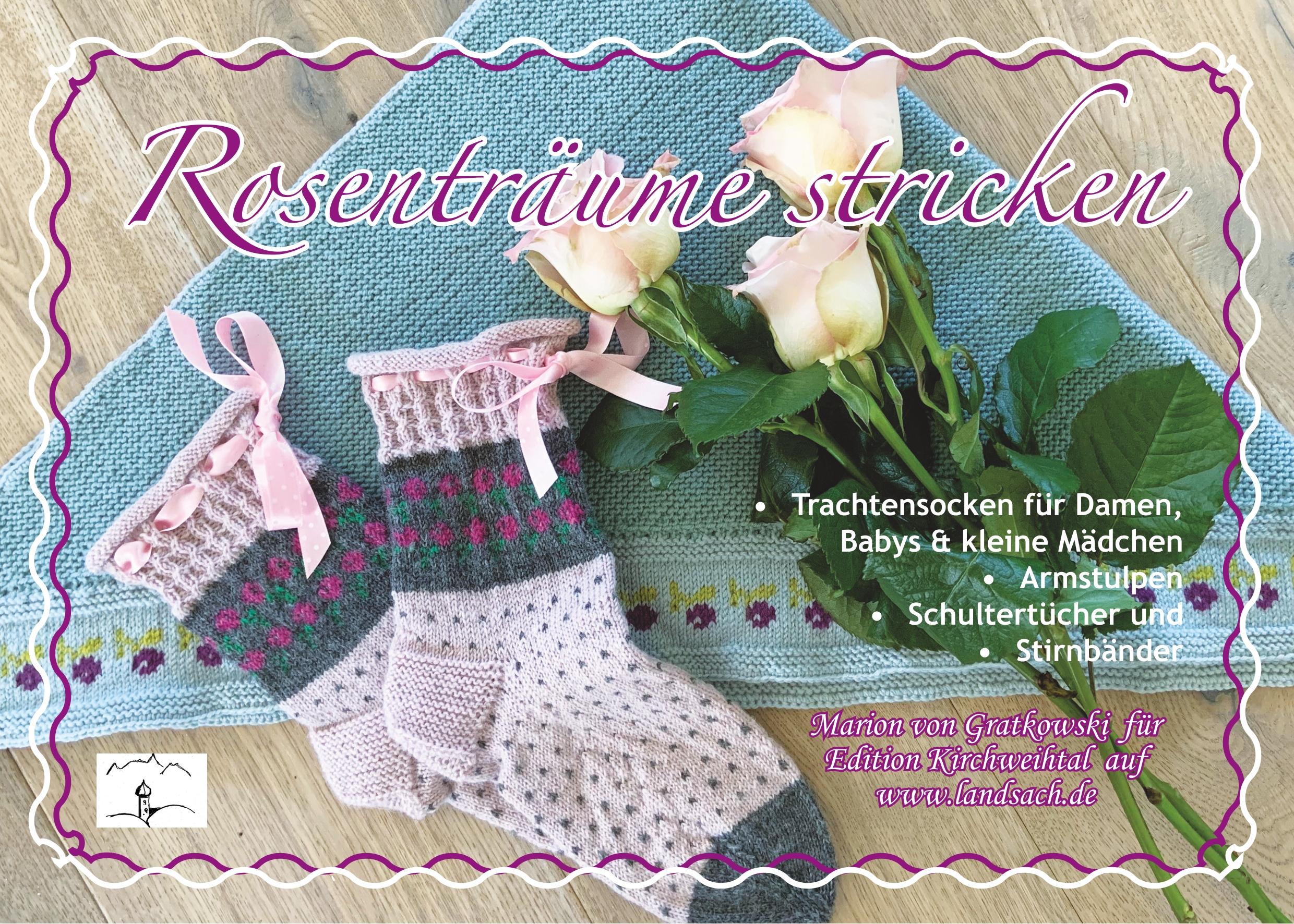 Rosenträume stricken