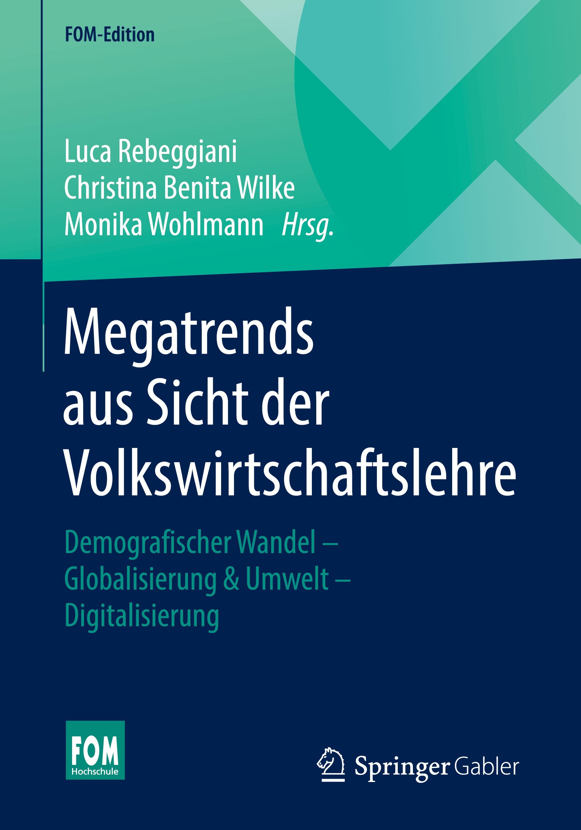 Megatrends aus Sicht der Volkswirtschaftslehre