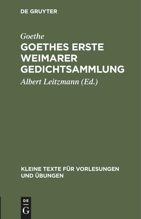 Goethes erste Weimarer Gedichtsammlung