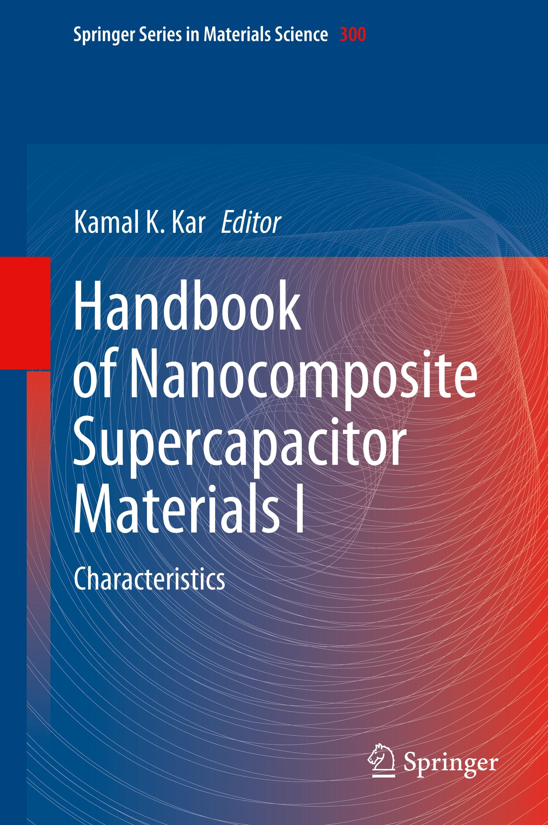 Handbook of Nanocomposite Supercapacitor Materials I