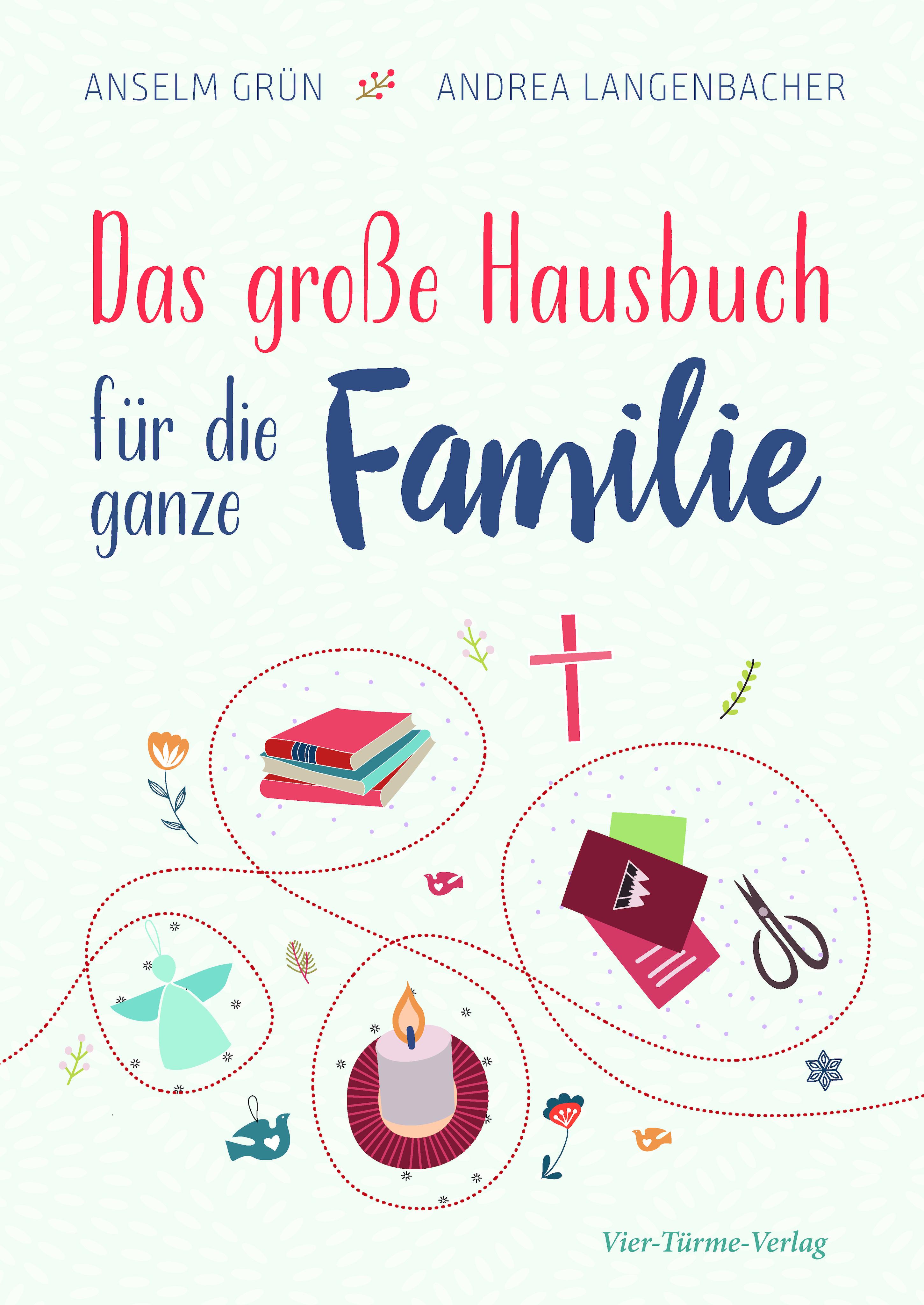 Das große Hausbuch für die ganz Familie