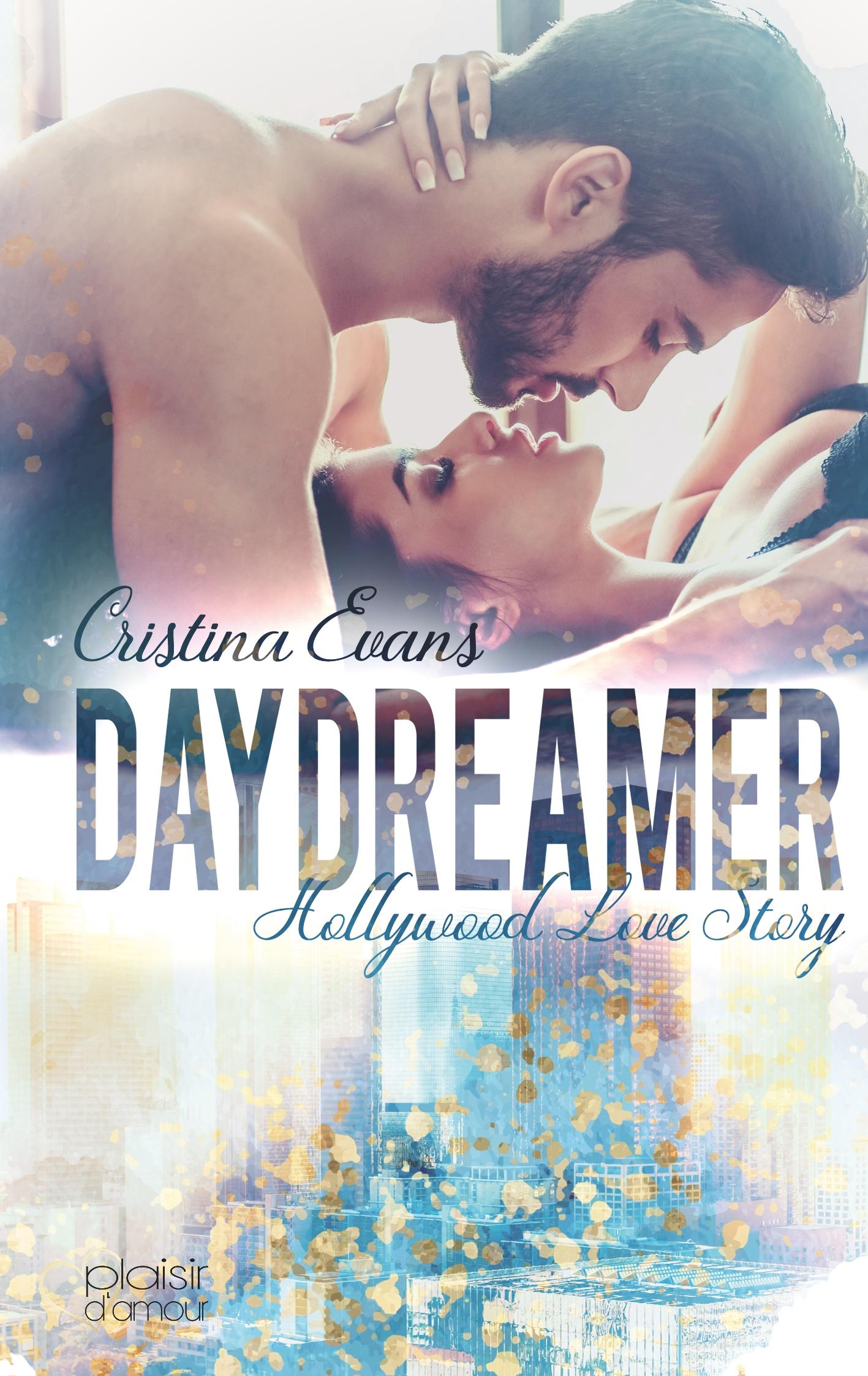 Daydreamer - Hollywood Love Story