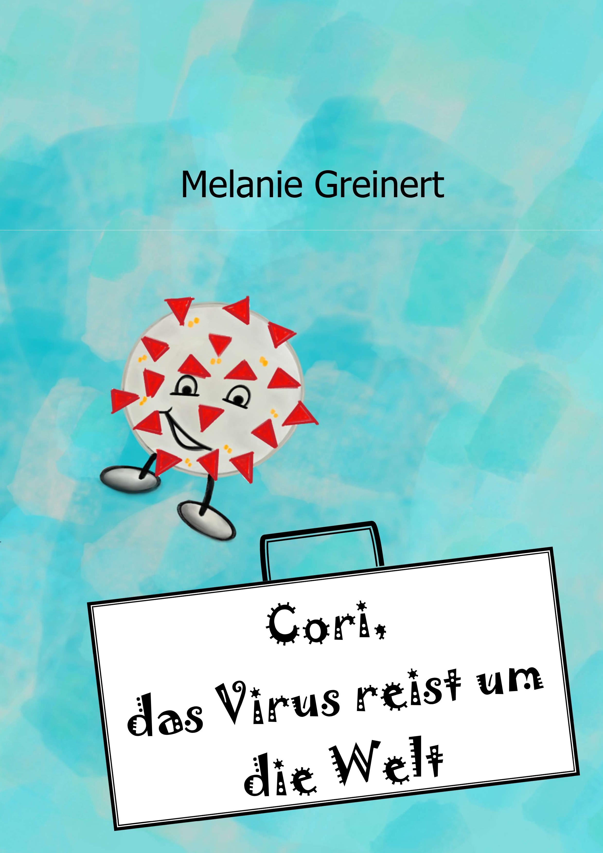 Cori, das Virus reist um die Welt