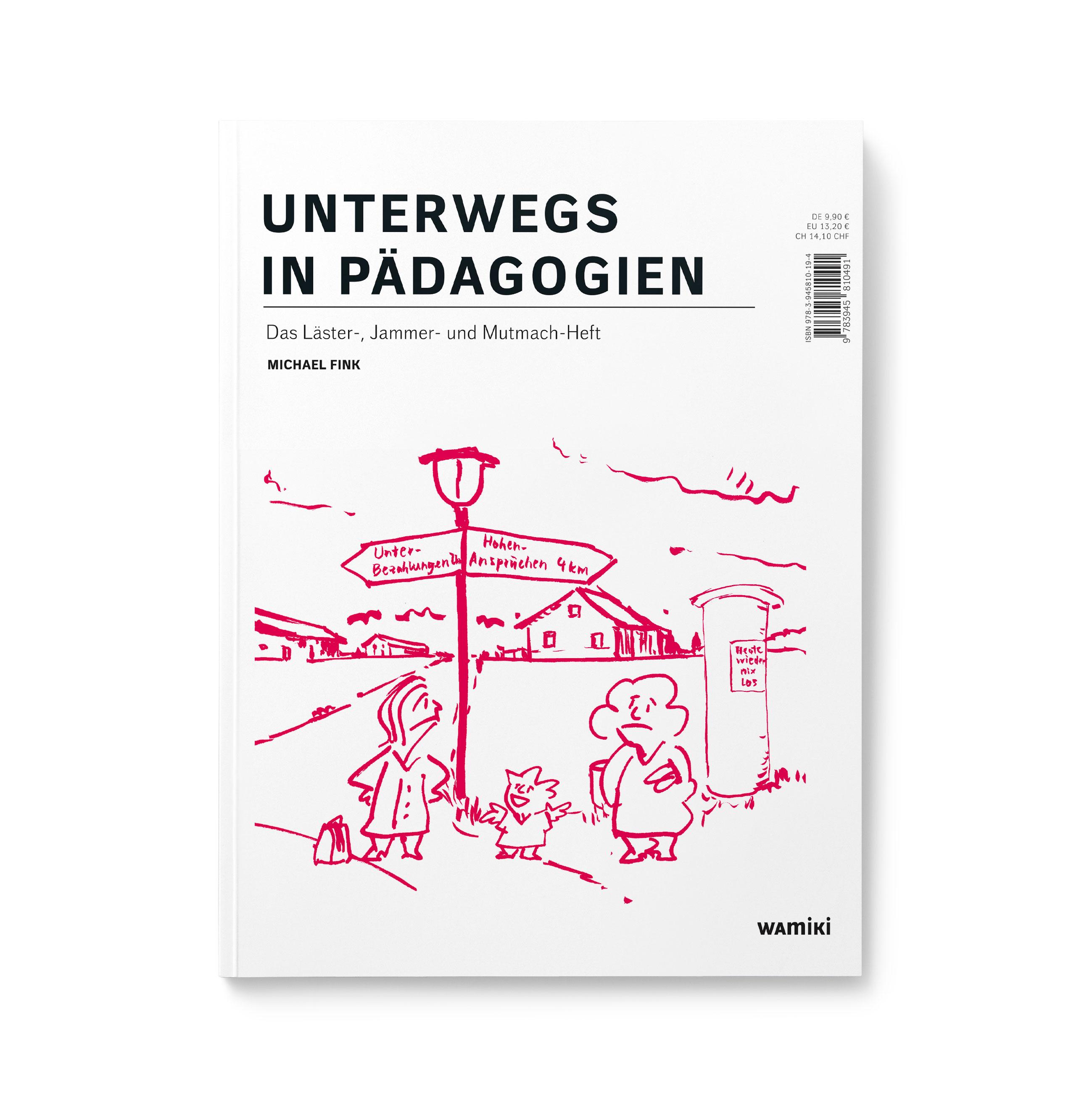 Unterwegs in Pädagogien