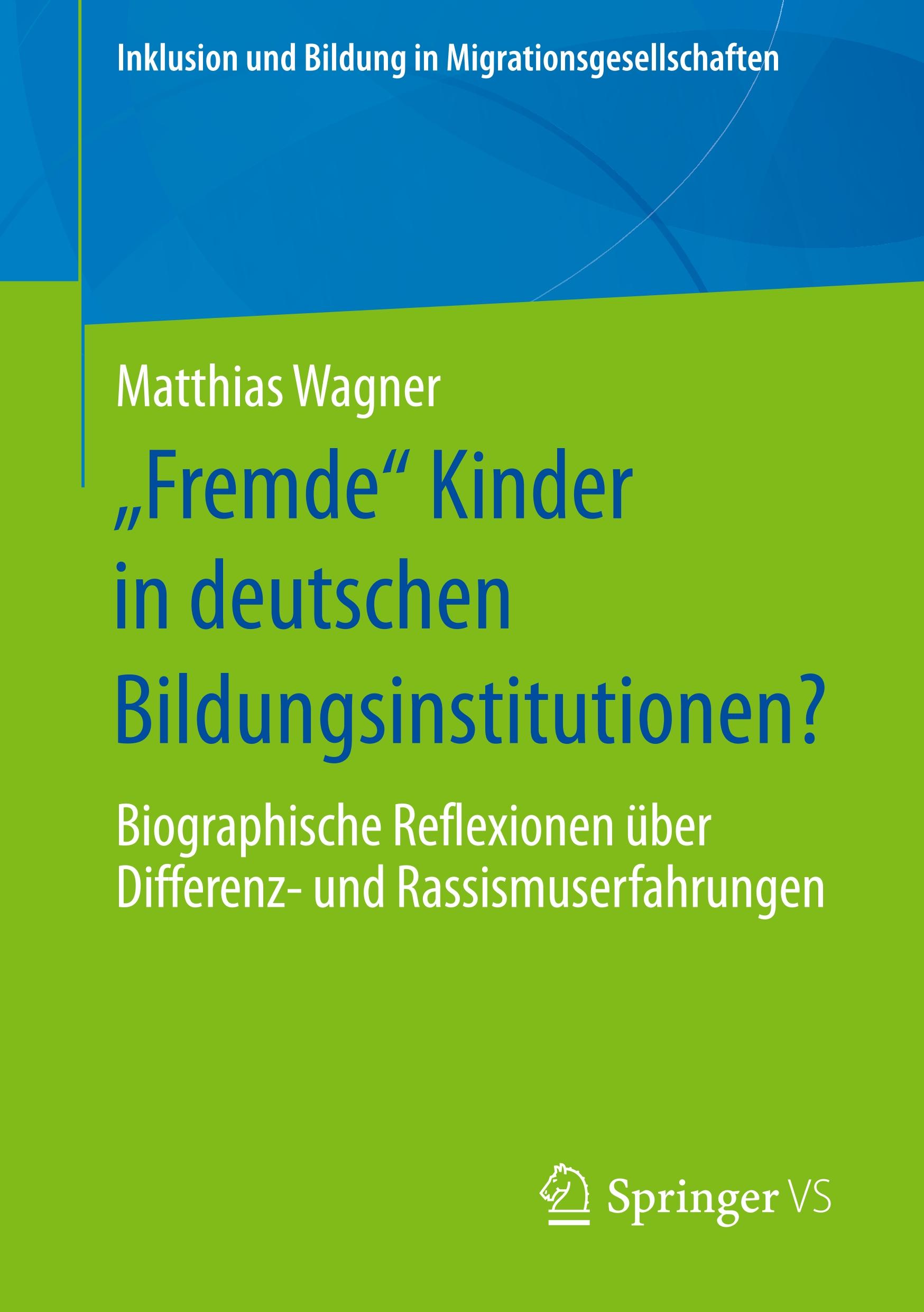 "Fremde" Kinder in deutschen Bildungsinstitutionen?