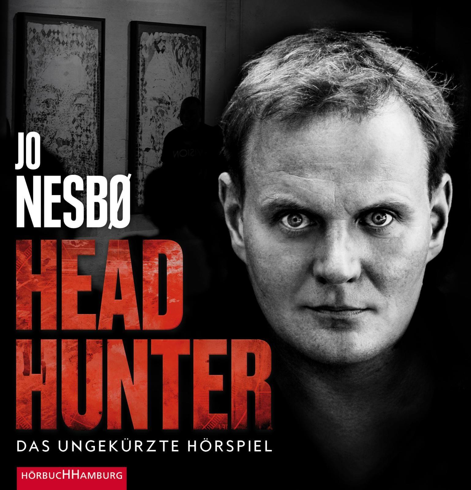 Headhunter. Das ungekürzte Hörspiel