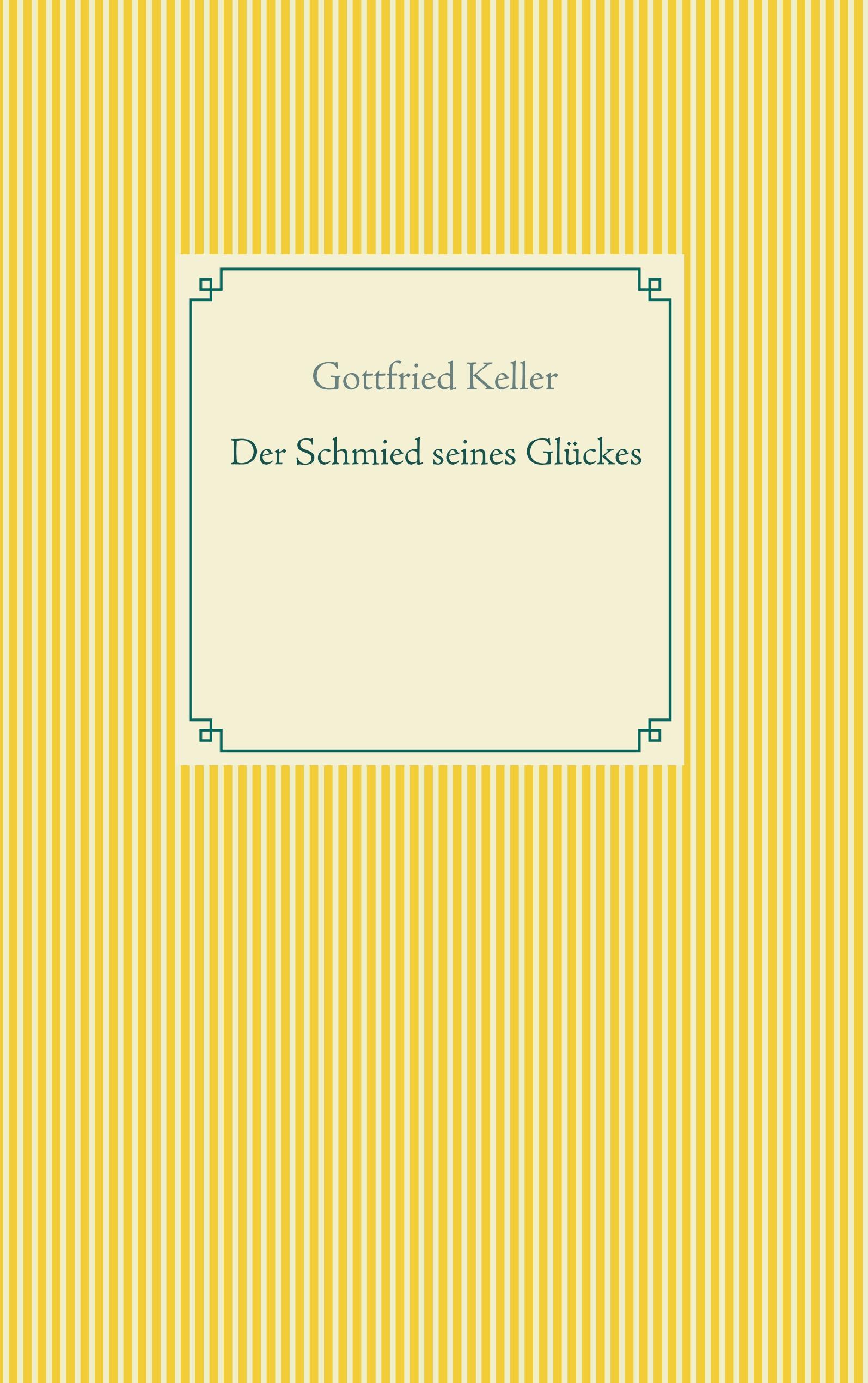 Der Schmied seines Glückes - Spiegel das Kätzchen