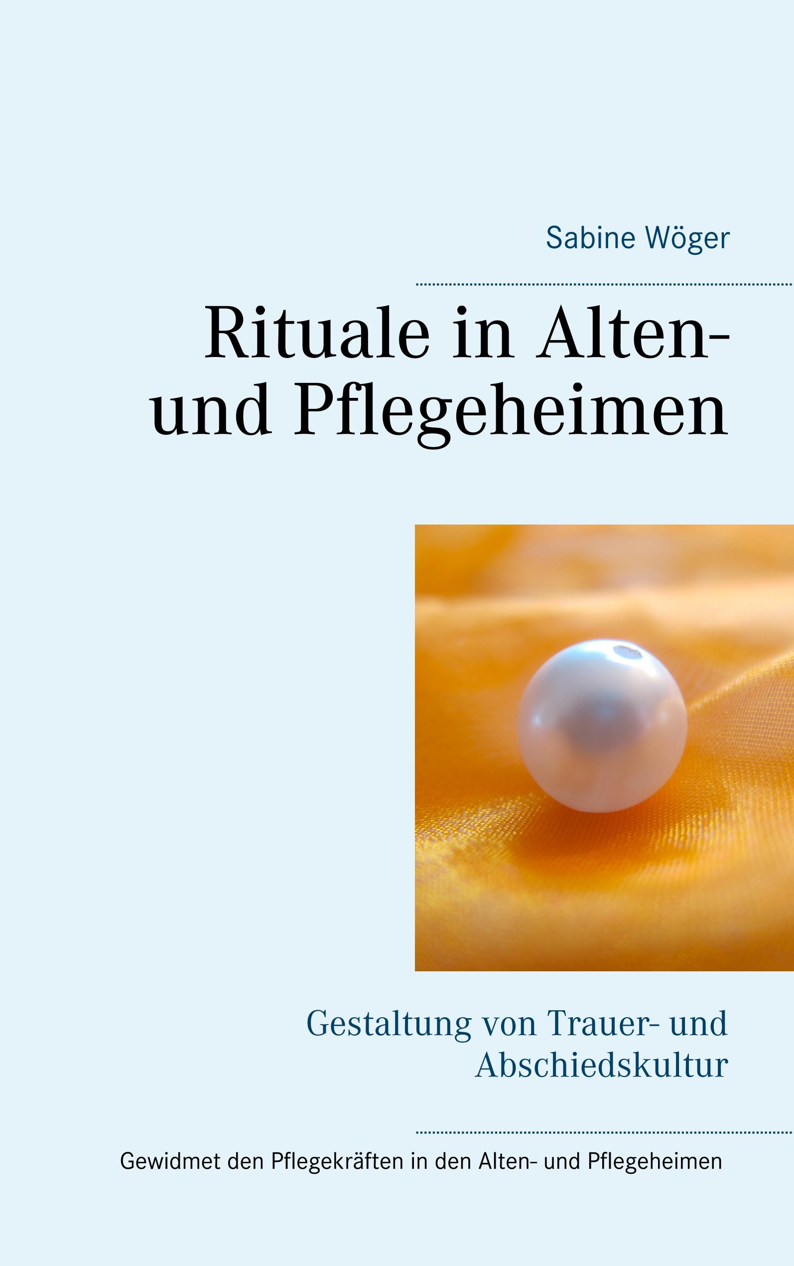 Rituale in Alten- und Pflegeheimen