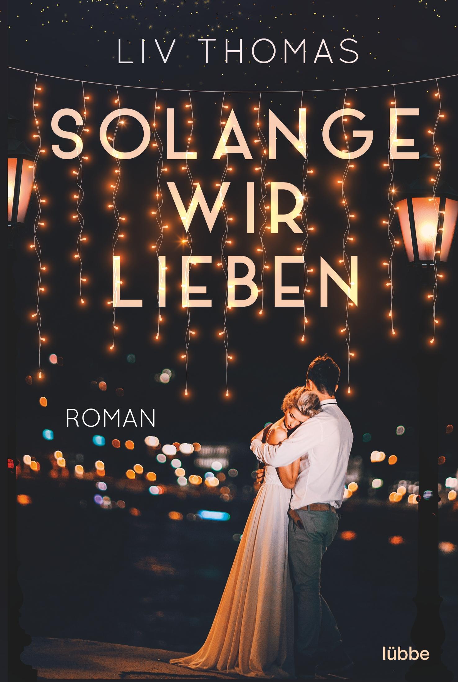 Solange wir lieben