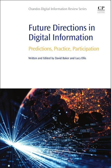 Future Directions in Digital Information