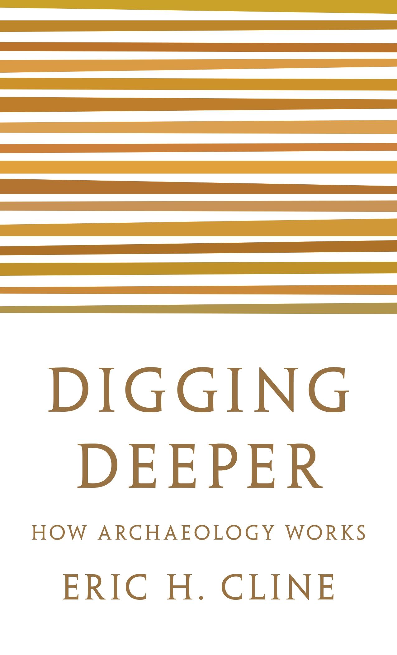 Digging Deeper