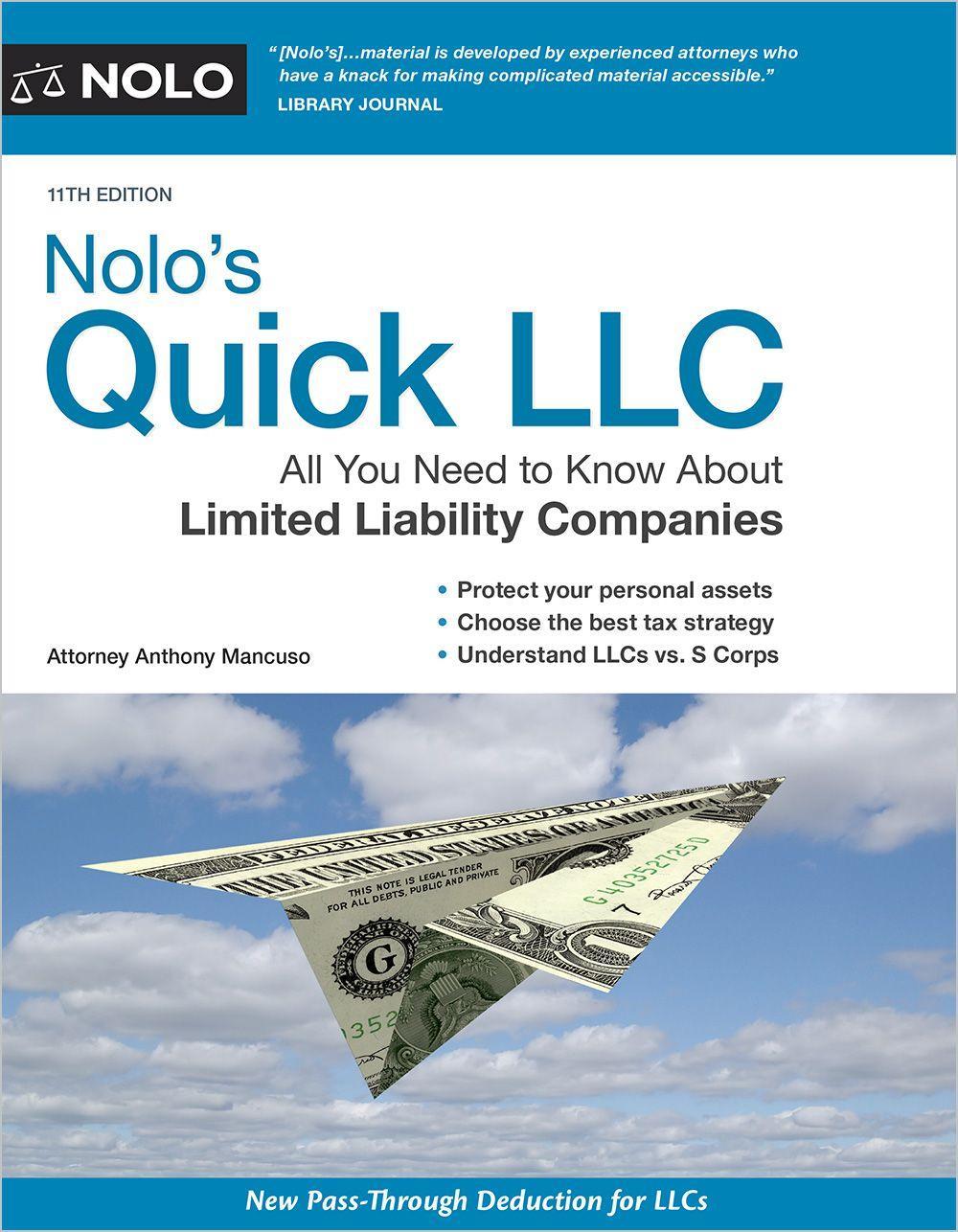 Nolo's Quick LLC: All You Need to Know about Limited Liability Companies