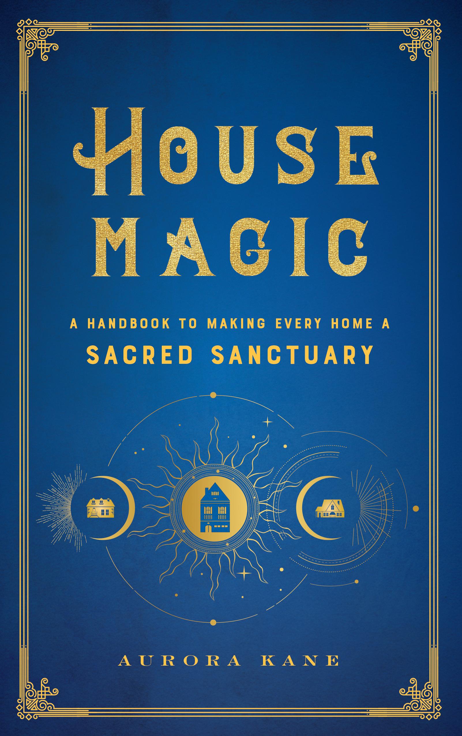 House Magic