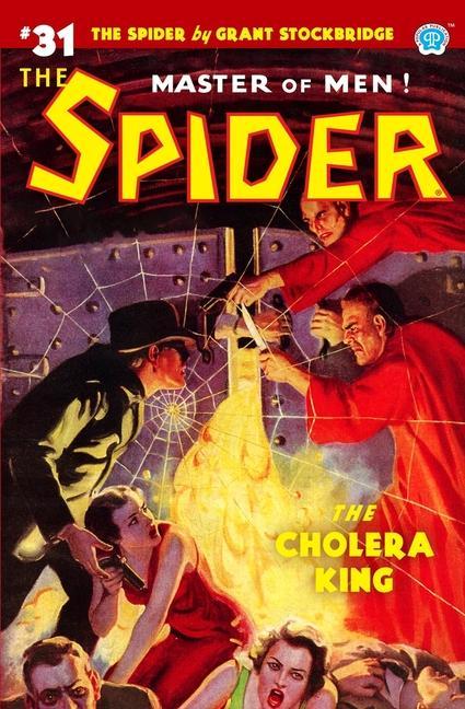 The Spider #31: The Cholera King