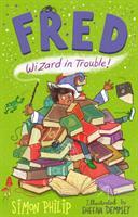 Fred: Wizard in Trouble