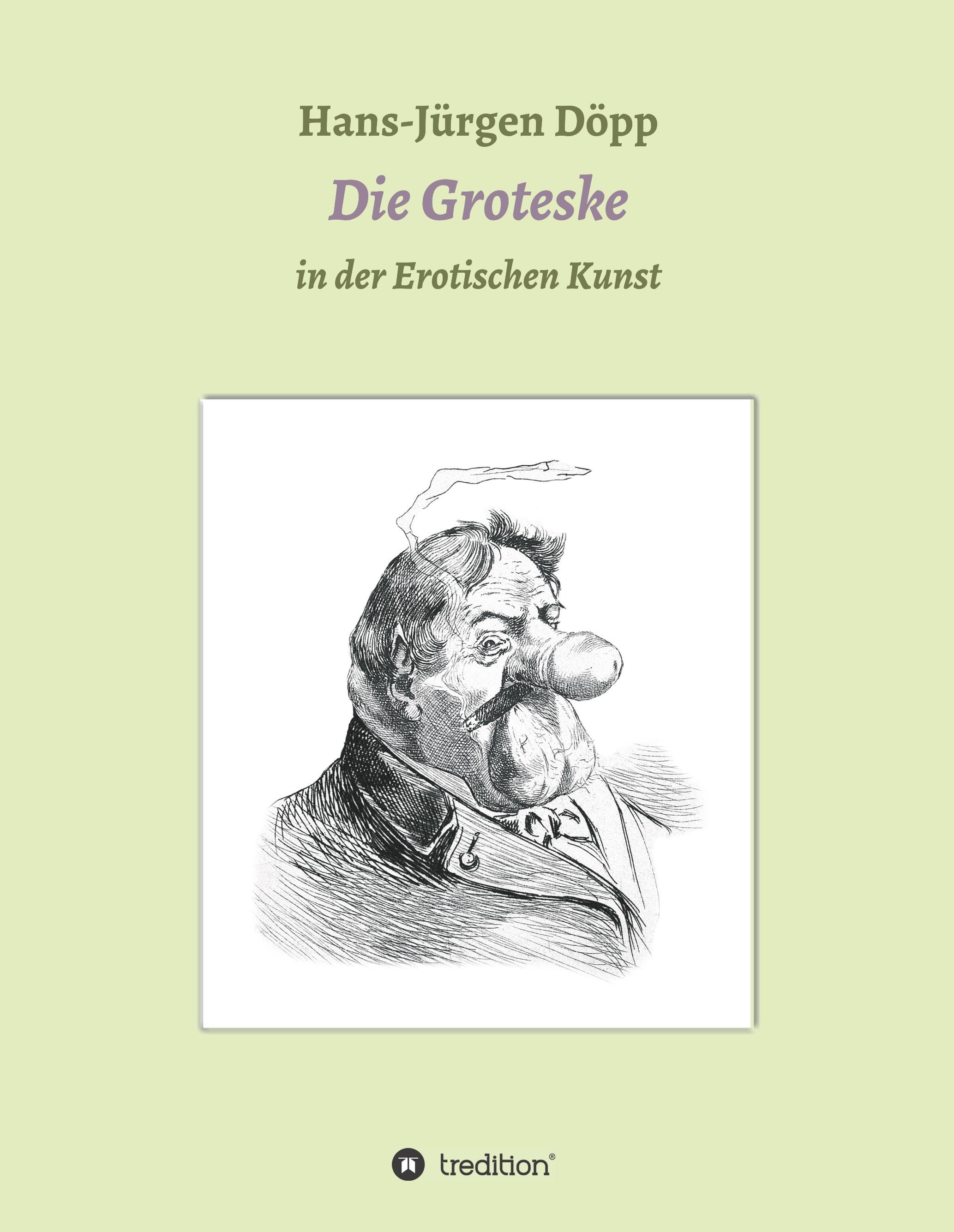 Das Groteske in der Erotischen Kunst