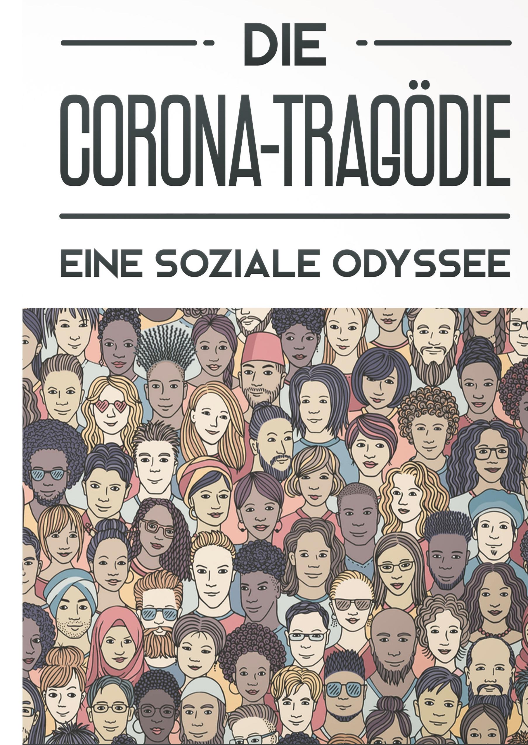 Die Corona-Tragödie