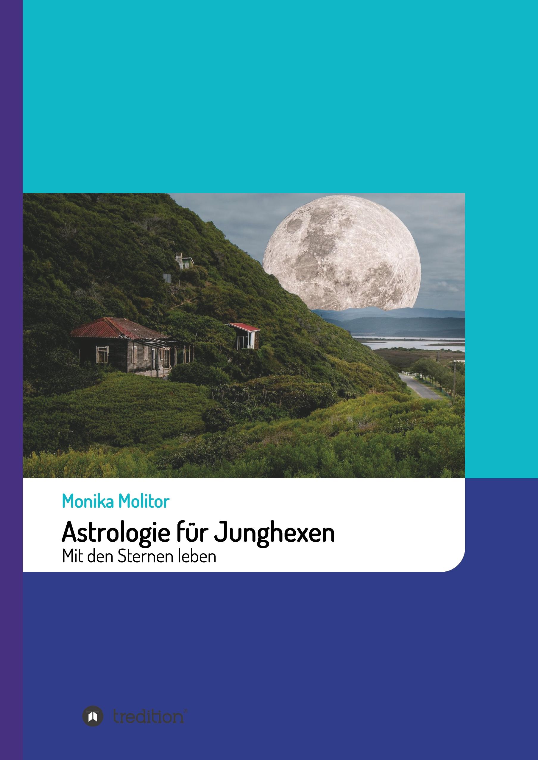 Astrologie für Junghexen