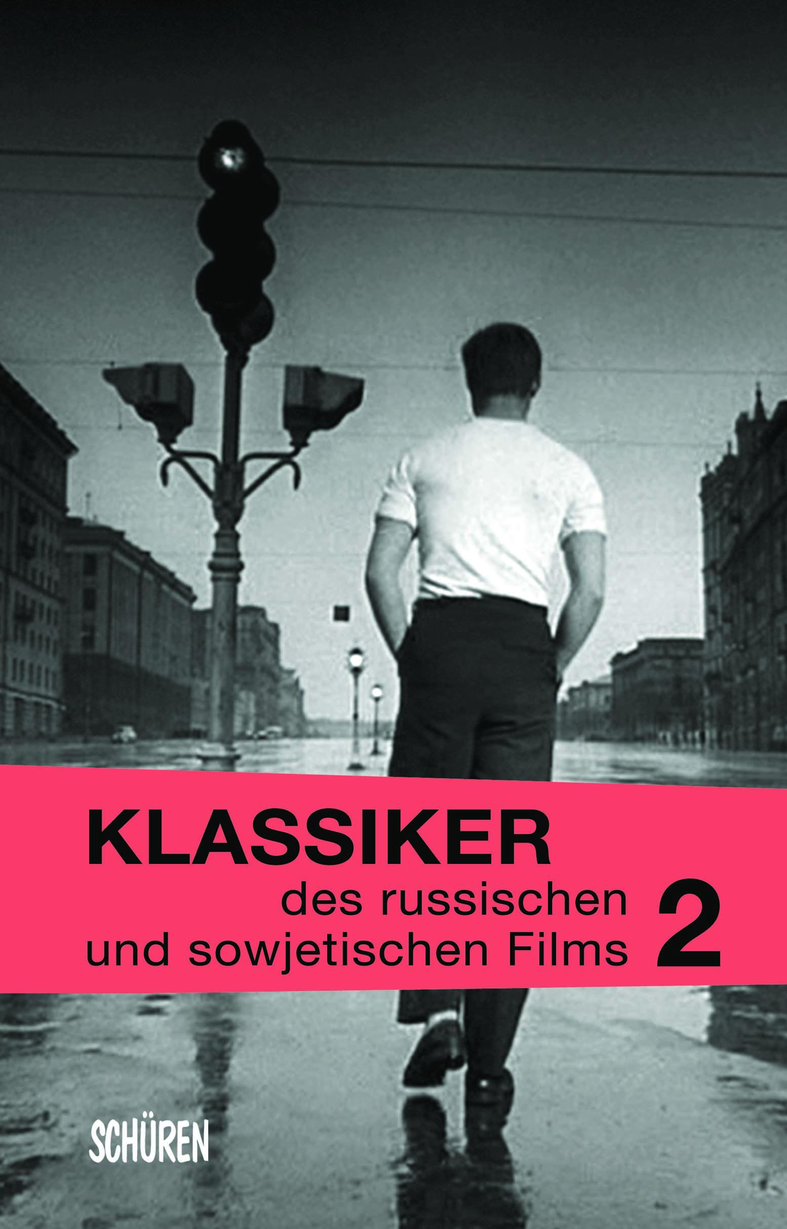 Klassiker des russischen und sowjetischen Films Bd. 2