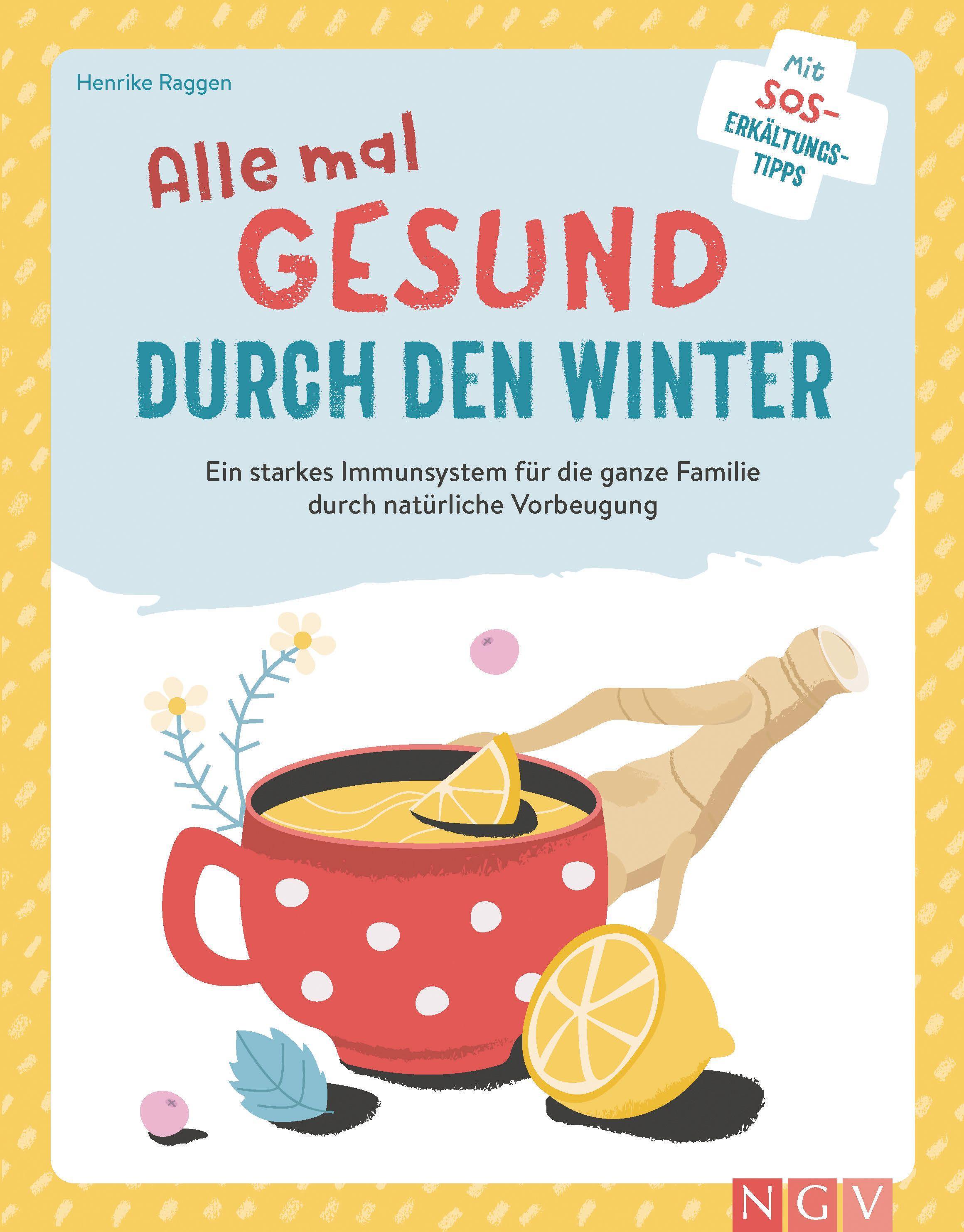 Alle mal gesund durch den Winter