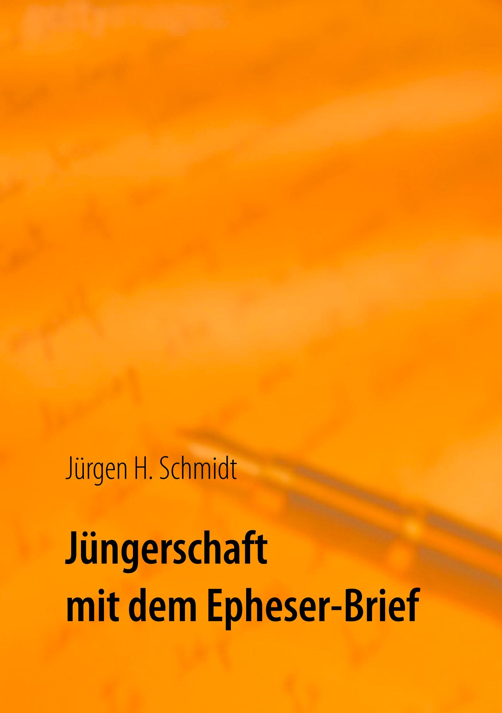 Jüngerschaft mit dem Epheser-Brief