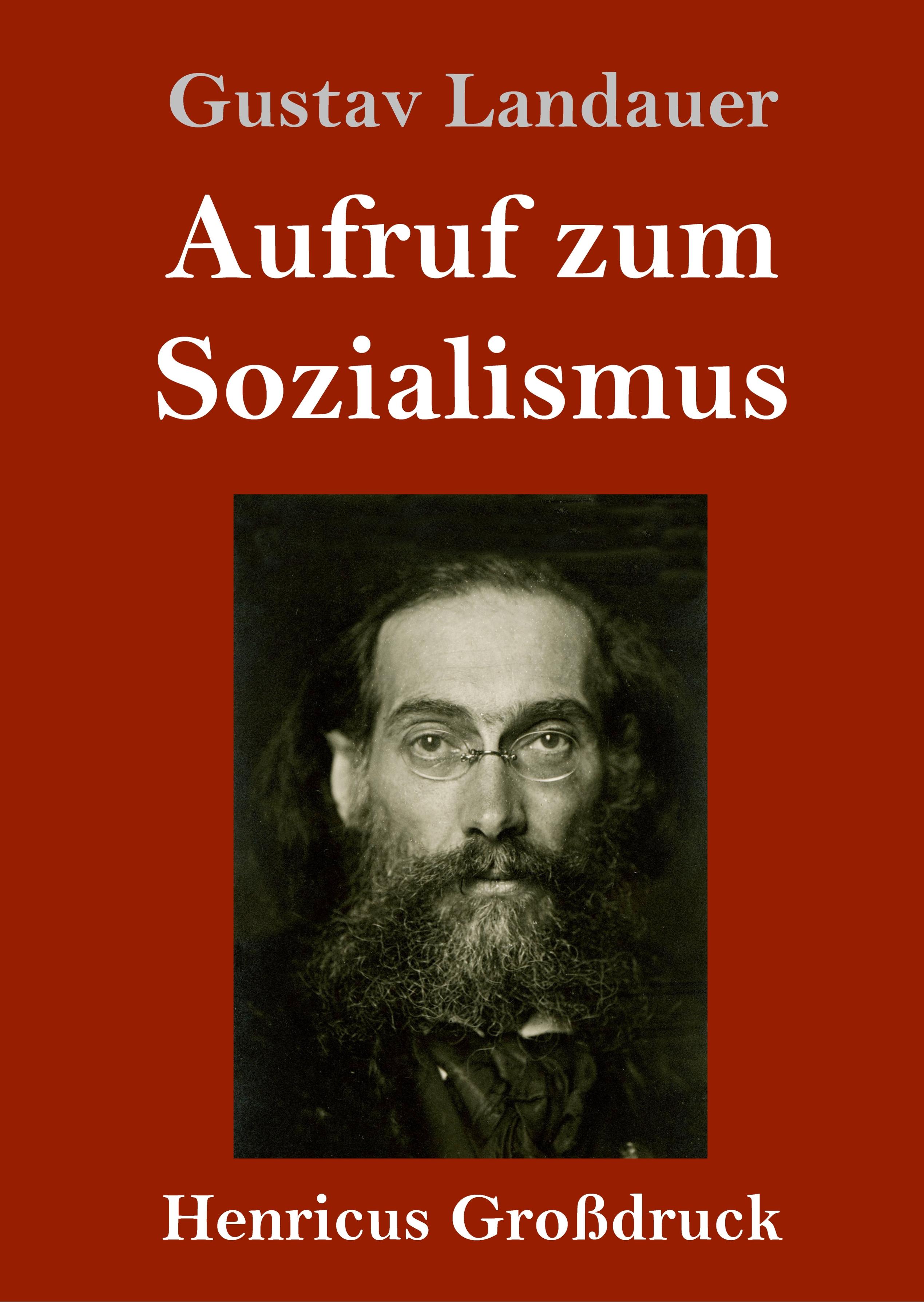 Aufruf zum Sozialismus (Großdruck)