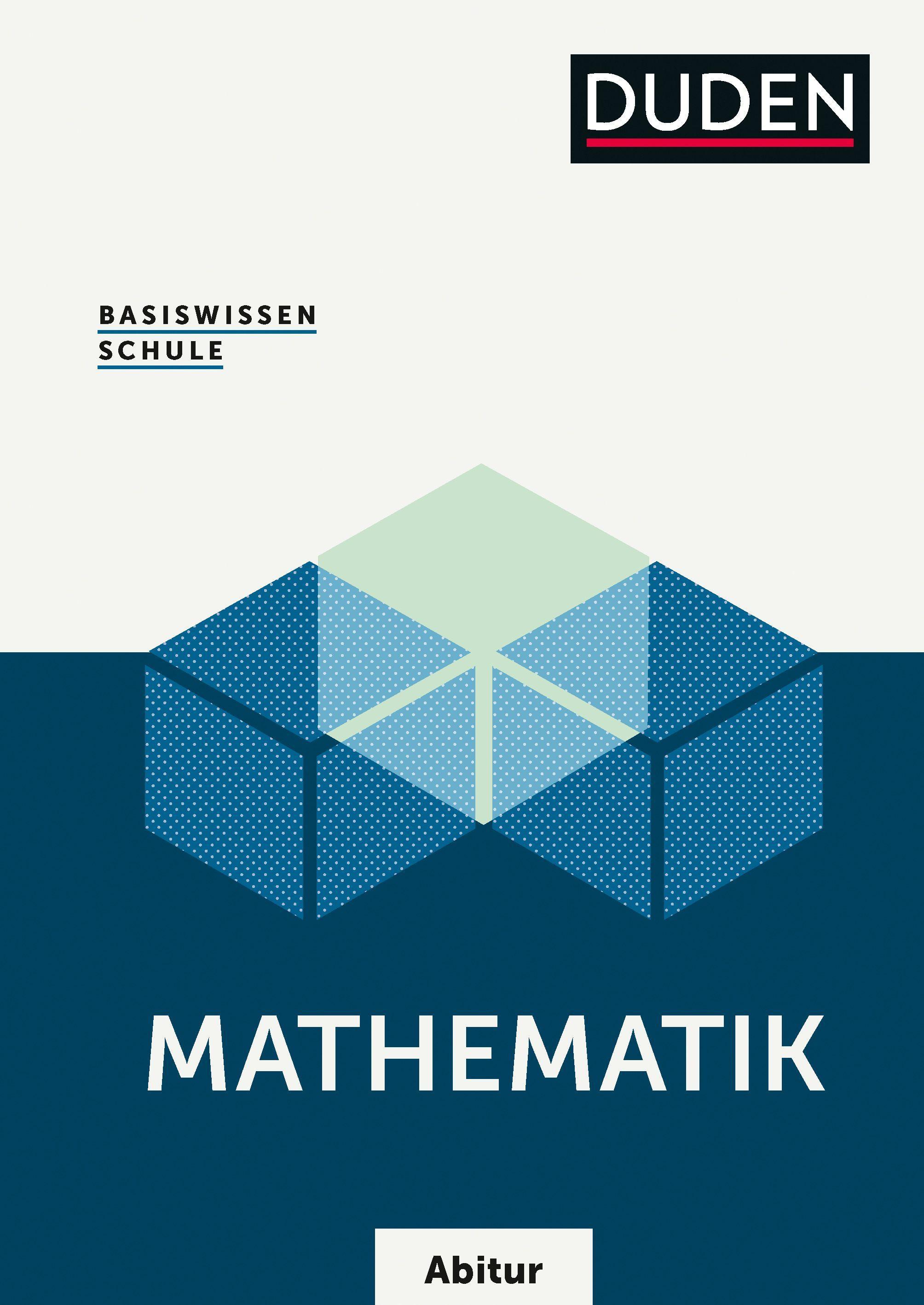 Basiswissen Schule ? Mathematik Abitur