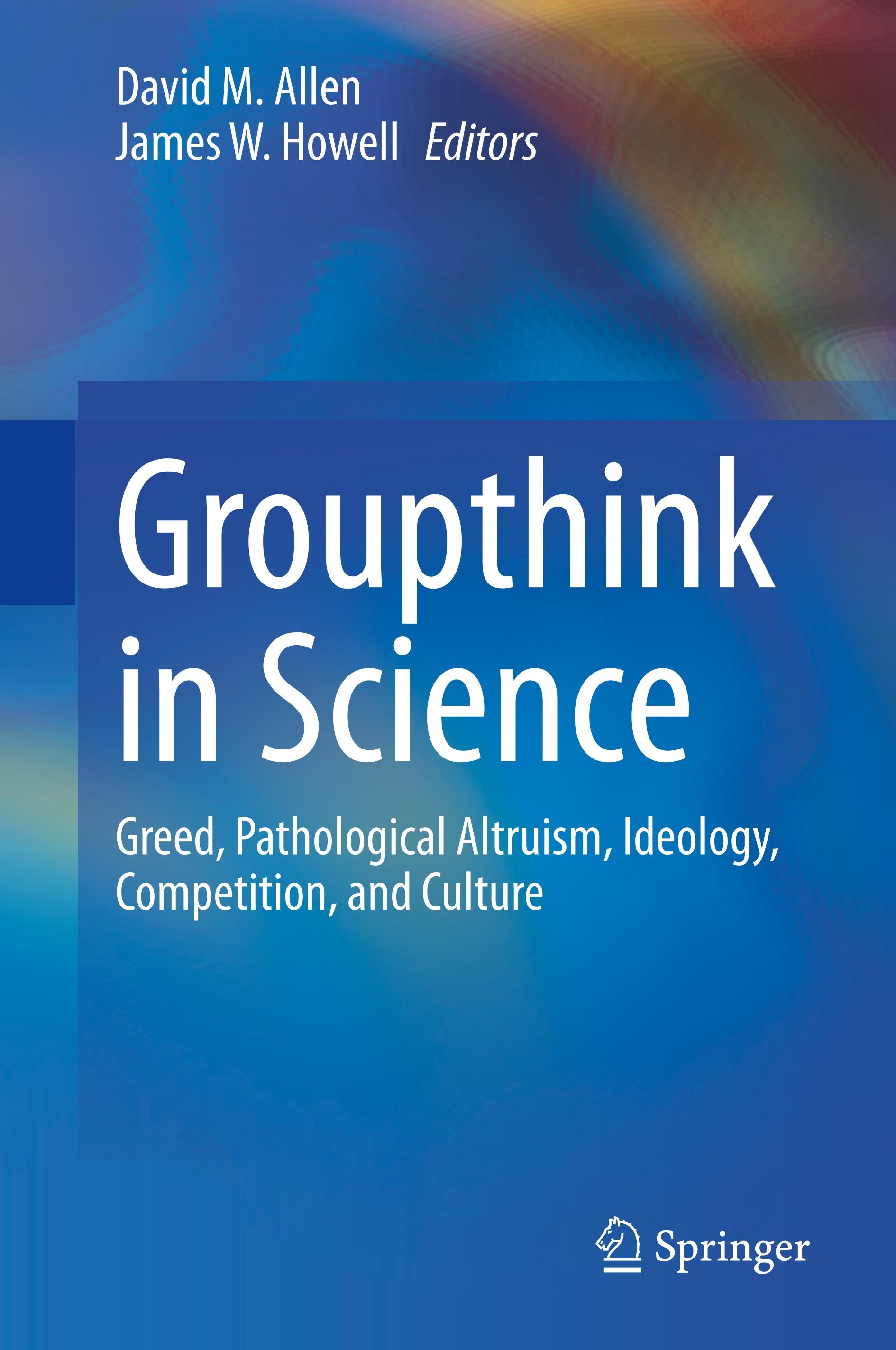 Groupthink in Science