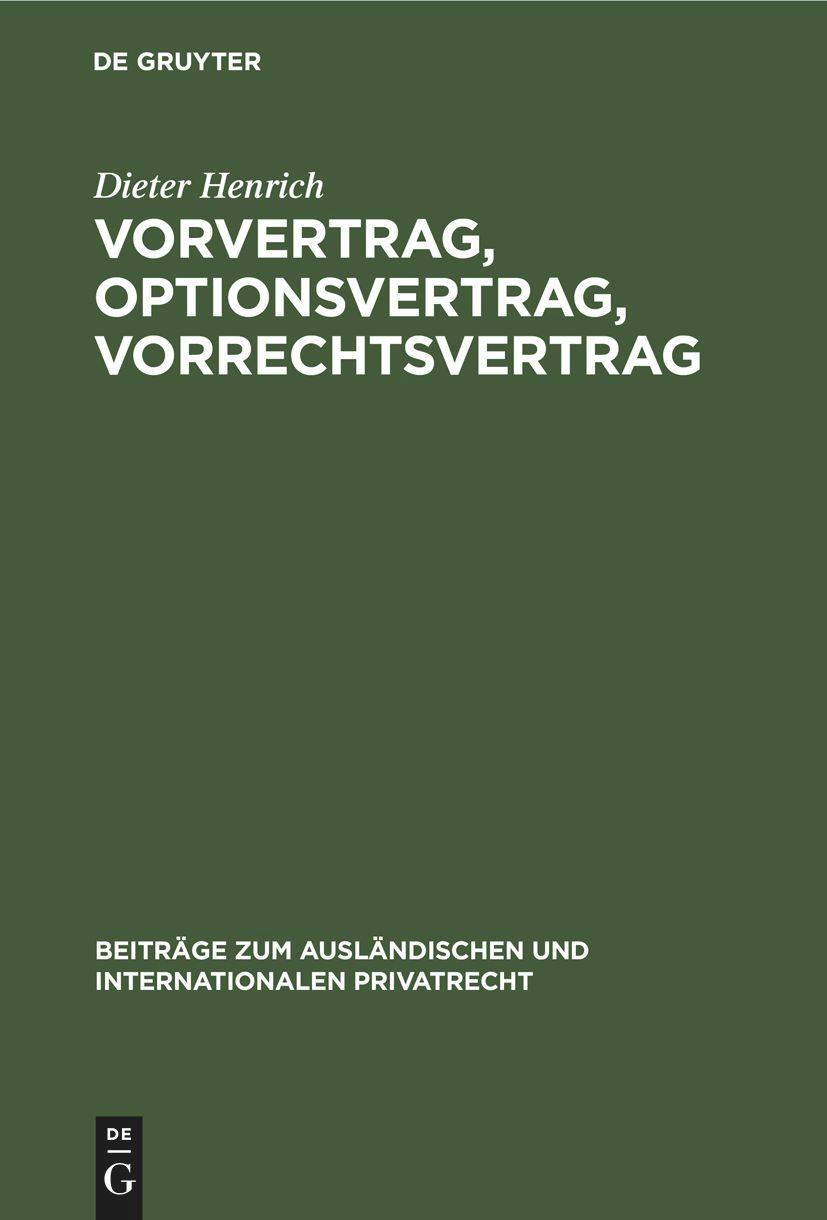 Vorvertrag, Optionsvertrag, Vorrechtsvertrag