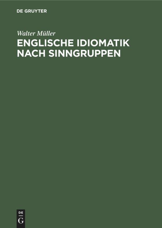 Englische Idiomatik nach Sinngruppen