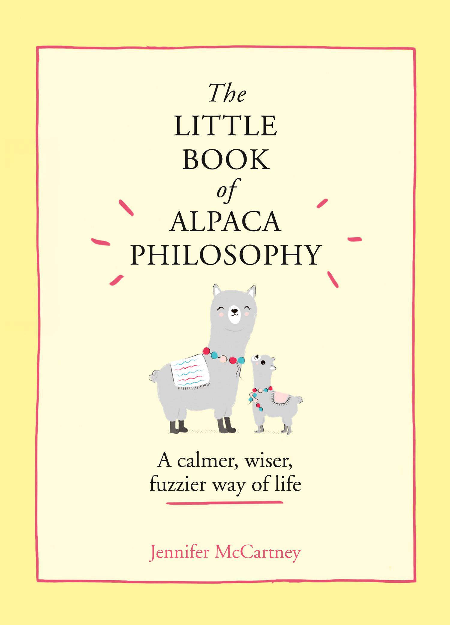 The Little Book of Alpaca Philosophy