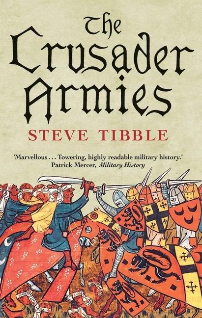 The Crusader Armies