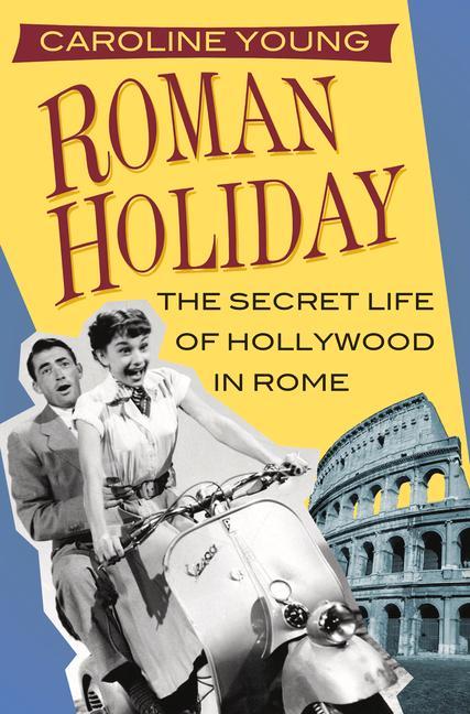 Roman Holiday