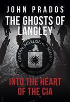 The Ghosts of Langley