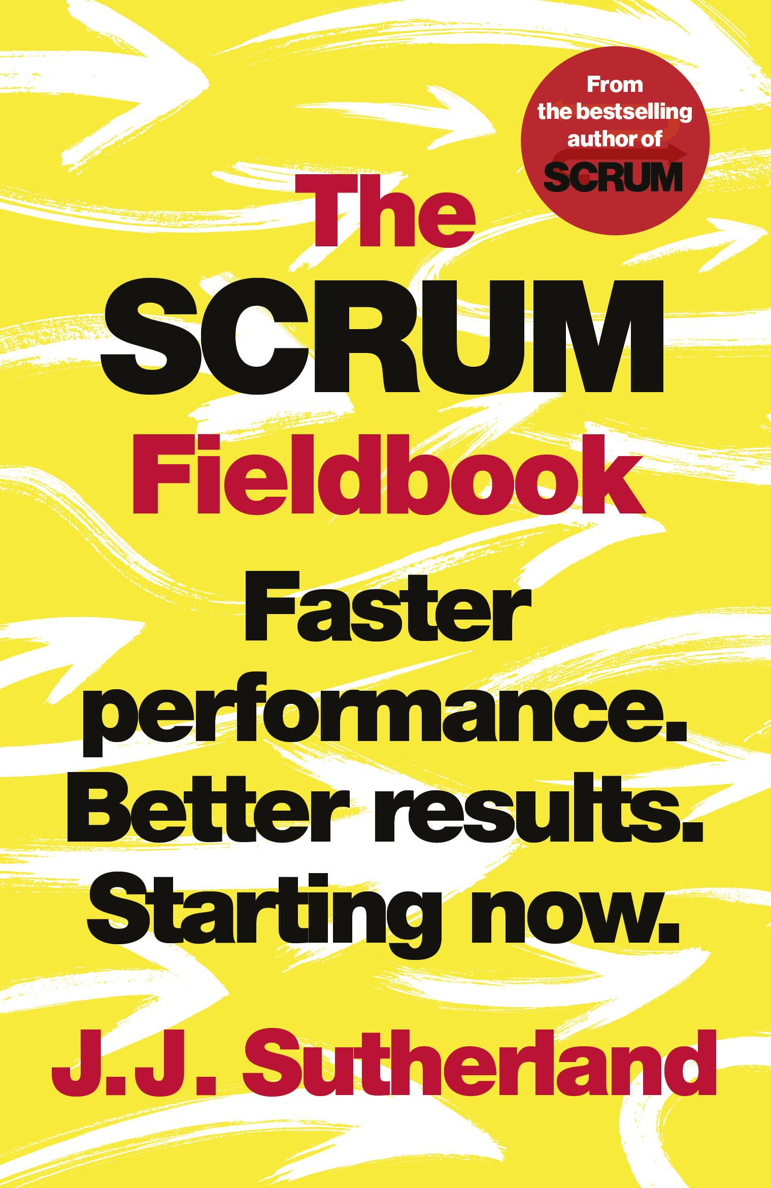 The Scrum Fieldbook