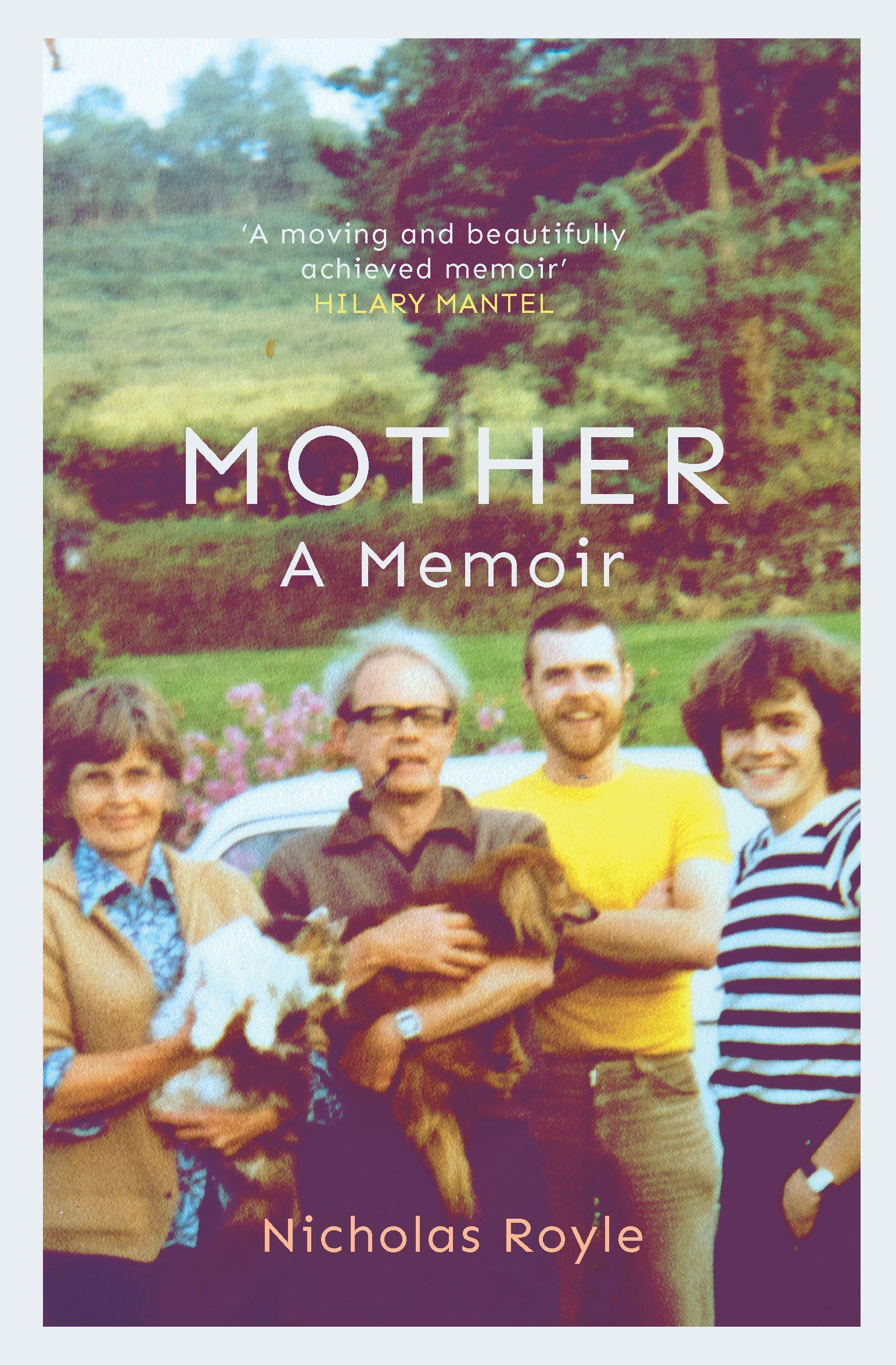 Mother: A Memoir