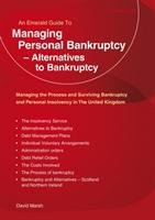 Managing Personal Bankruptcy - Alternatives to Bankruptcy