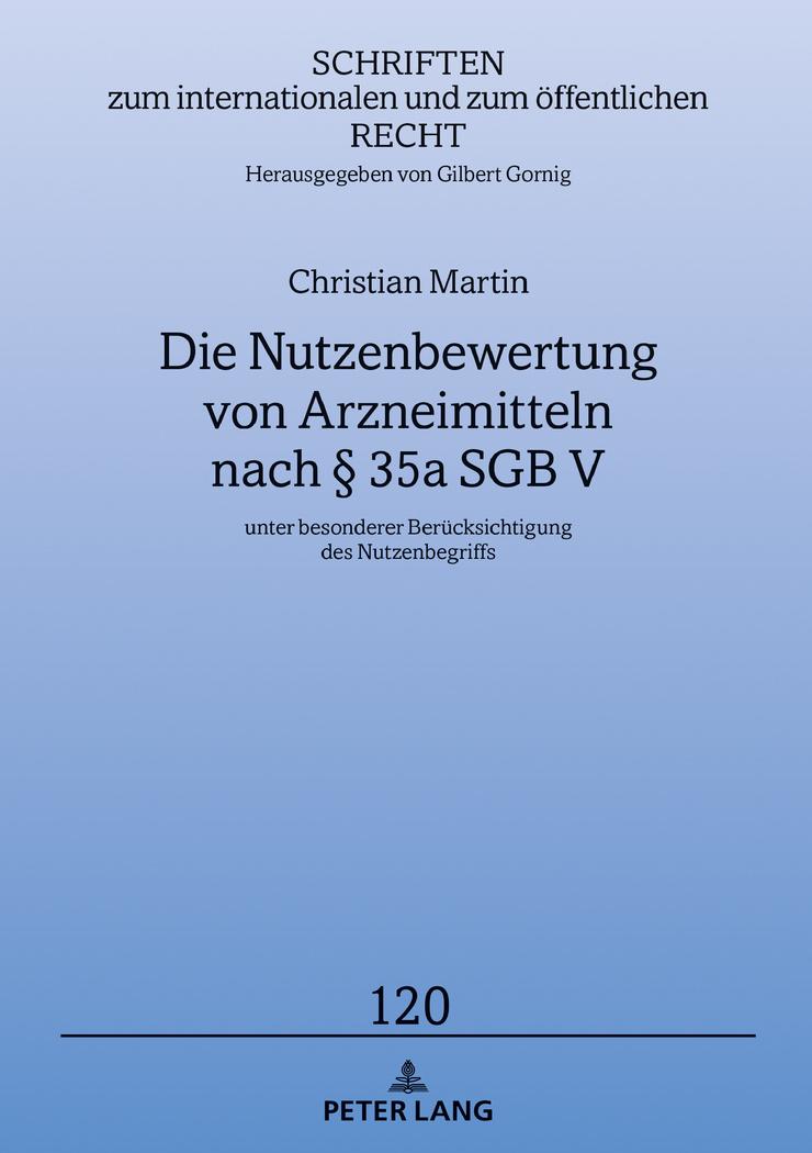 Die Nutzenbewertung von Arzneimitteln nach § 35a SGB V