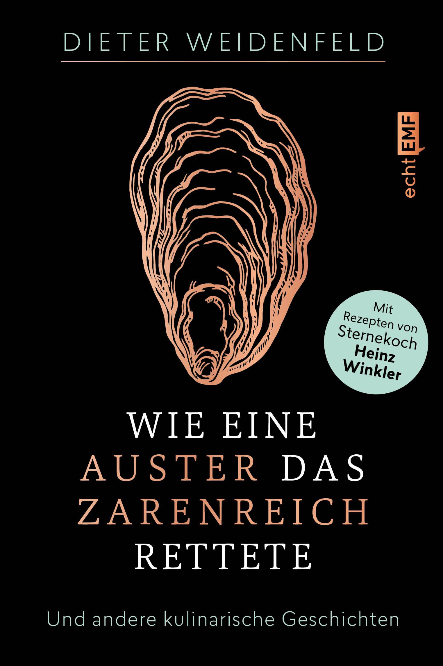 Wie eine Auster das Zarenreich rettete